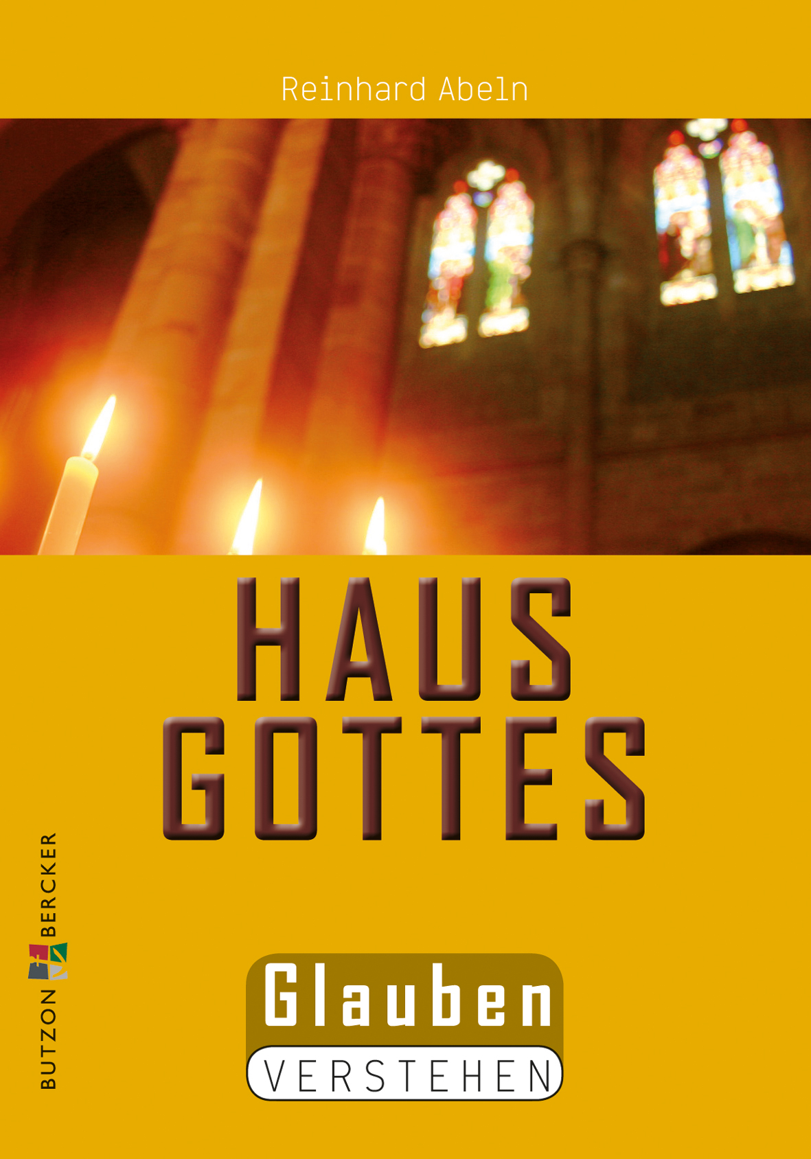 Das Haus Gottes Das Haus Gottes